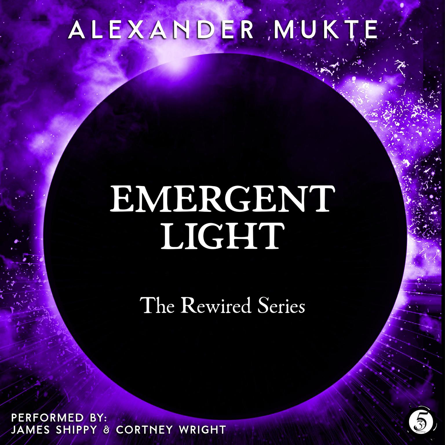 Emergent Light Audiobook, by Alexander Mukte