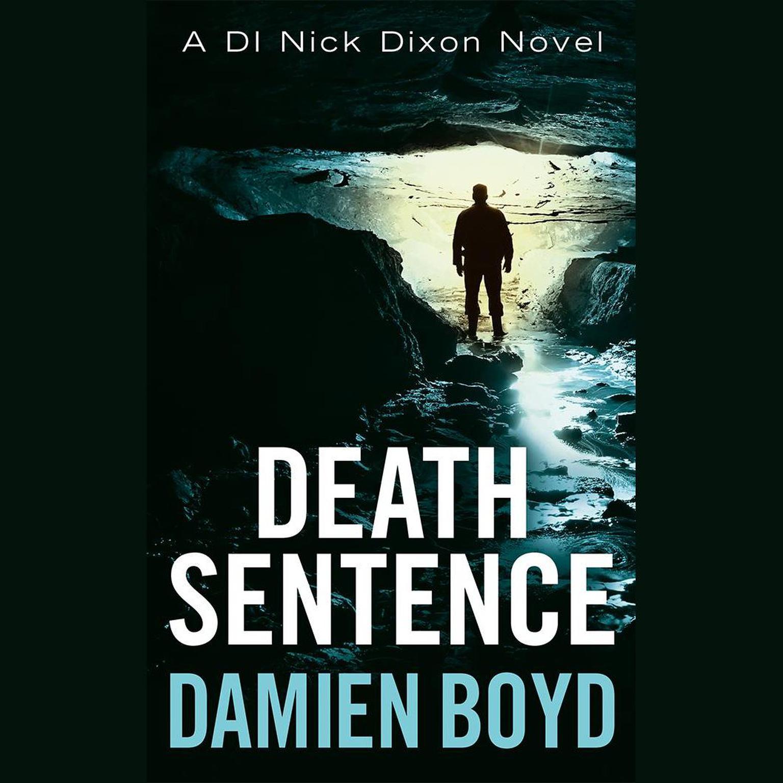 Death Sentence Audiobook, by Damien Boyd