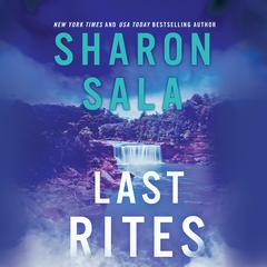 Last Rites Audiobook, by Sharon Sala