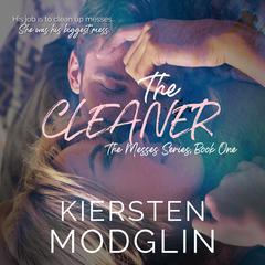 The Cleaner Audiobook, by Kiersten Modglin