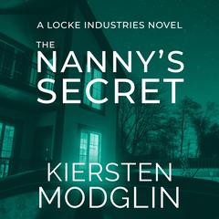 The Nannys Secret Audiobook, by Kiersten Modglin