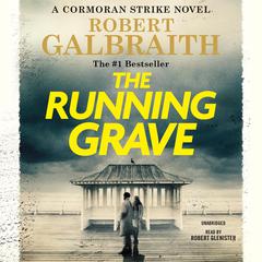 The Running Grave Audiobook, by Robert Galbraith