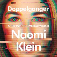 Doppelganger: A Trip into the Mirror World Audiobook, by 
