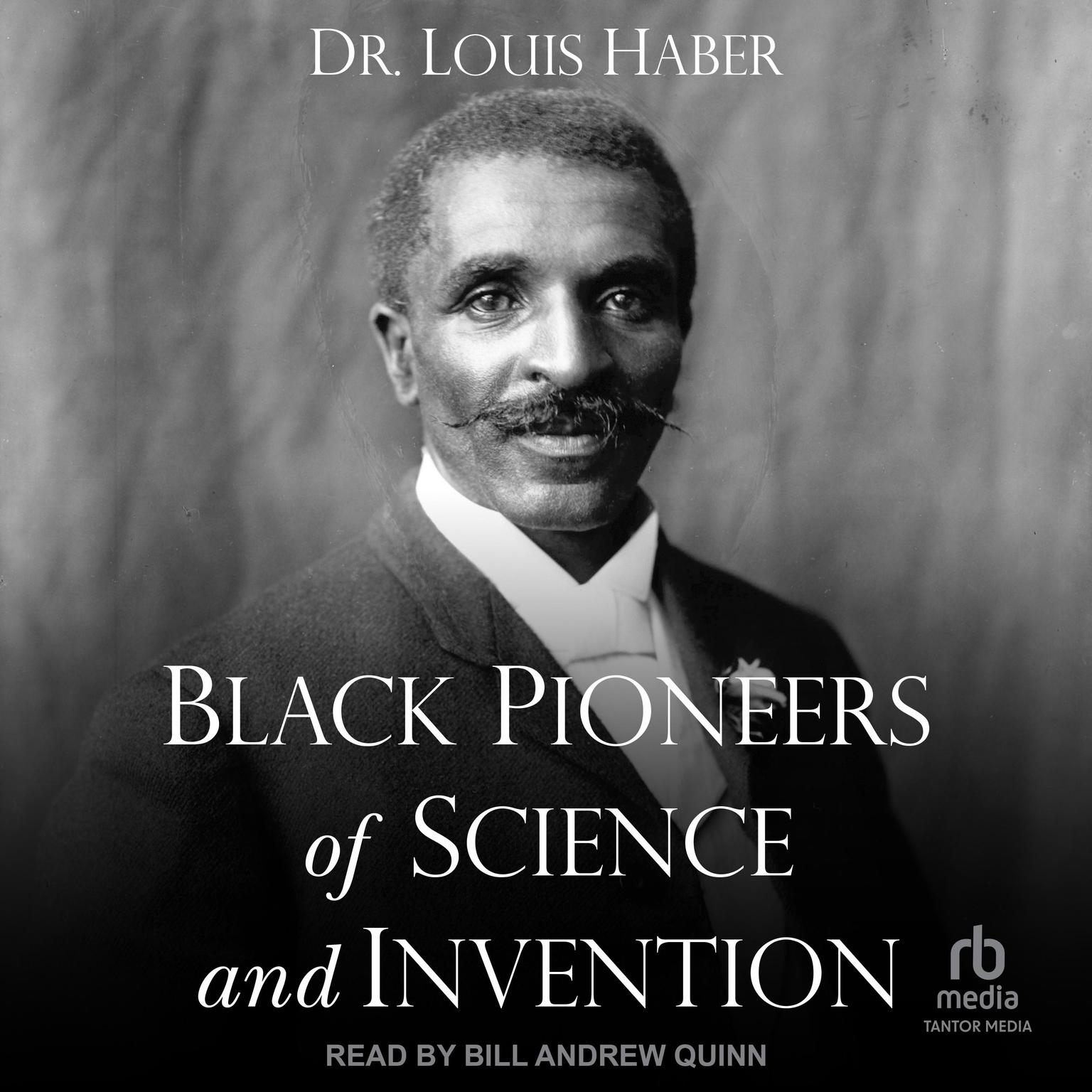 Black Pioneers of Science and Invention Audiobook, by Louis Haber