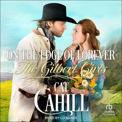 On The Edge of Forever Audiobook, by Cat Cahill