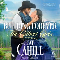 Building Forever Audiobook, by Cat Cahill