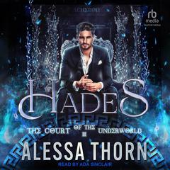 Hades: The Court of the Underworld Audiobook, by Alessa Thorn