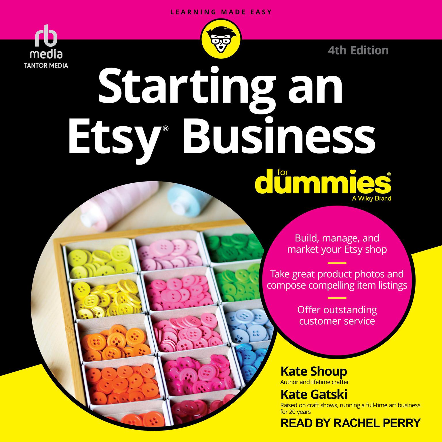 Starting an Etsy Business For Dummies, 4th Edition Audiobook, by Kate Gatski