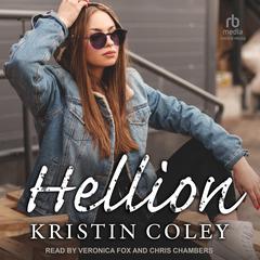 Hellion Audiobook, by Kristin Coley