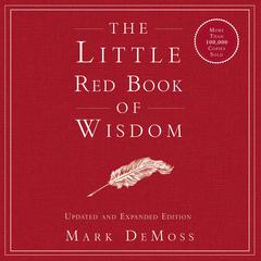 The Little Red Book of Wisdom: Updated and Expanded Edition Audiobook, by Mark DeMoss
