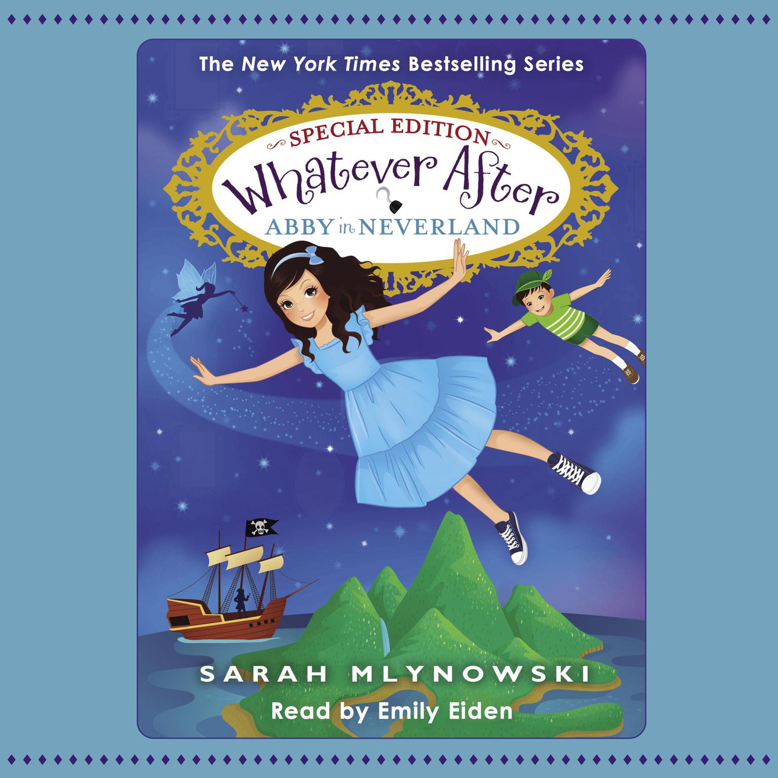 Abby in Neverland (Whatever After Special Edition #3) Audiobook, by Sarah Mlynowski