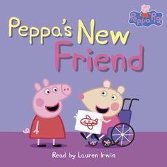 Peppas New Friend (Peppa Pig Level 1 Reader with Stickers) Audiobook, by Neville Astley