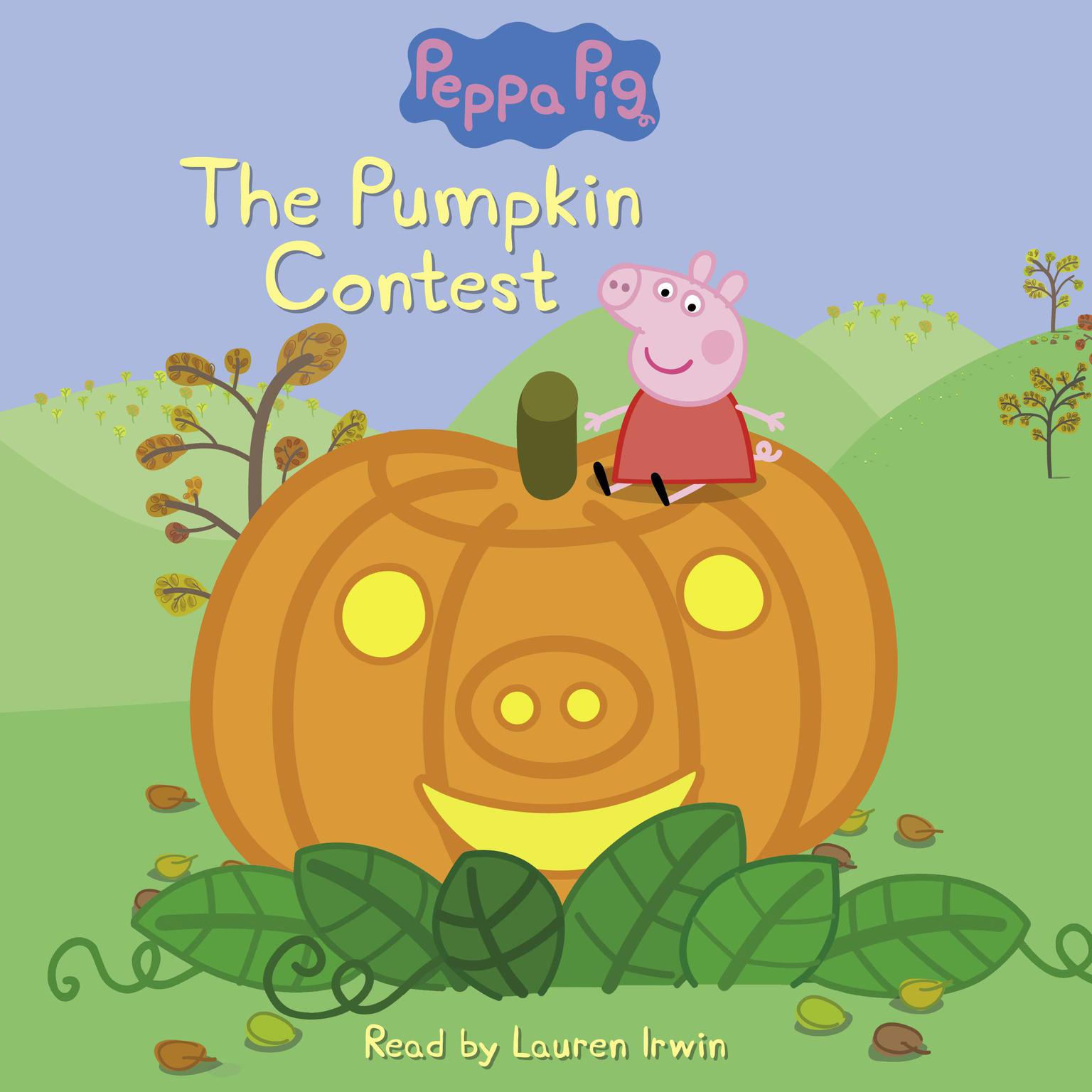 The Pumpkin Contest (Peppa Pig: Level 1 Reader) Audiobook, by Meredith Rusu