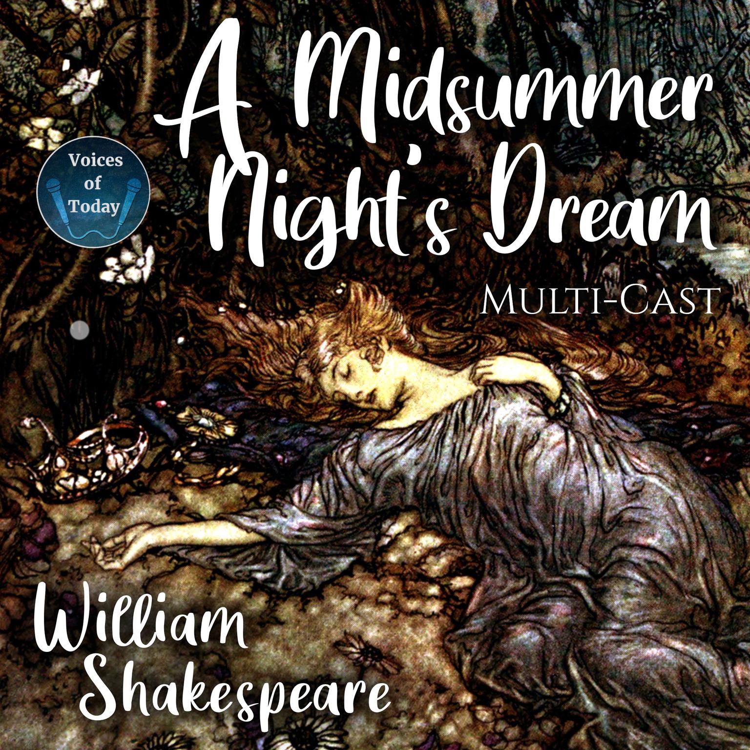 A Midsummer Nights Dream Audiobook, by William Shakespeare