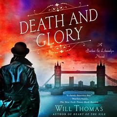 Death and Glory: A Barker & Llewelyn Novel Audiobook, by Will Thomas