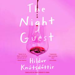 The Night Guest Audibook, by Hildur Knutsdottir