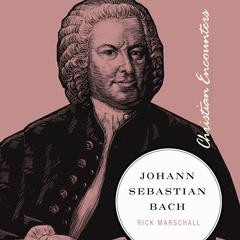 Johann Sebastian Bach Audiobook, by 
