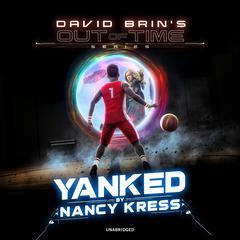 Yanked Audiobook, by Nancy Kress