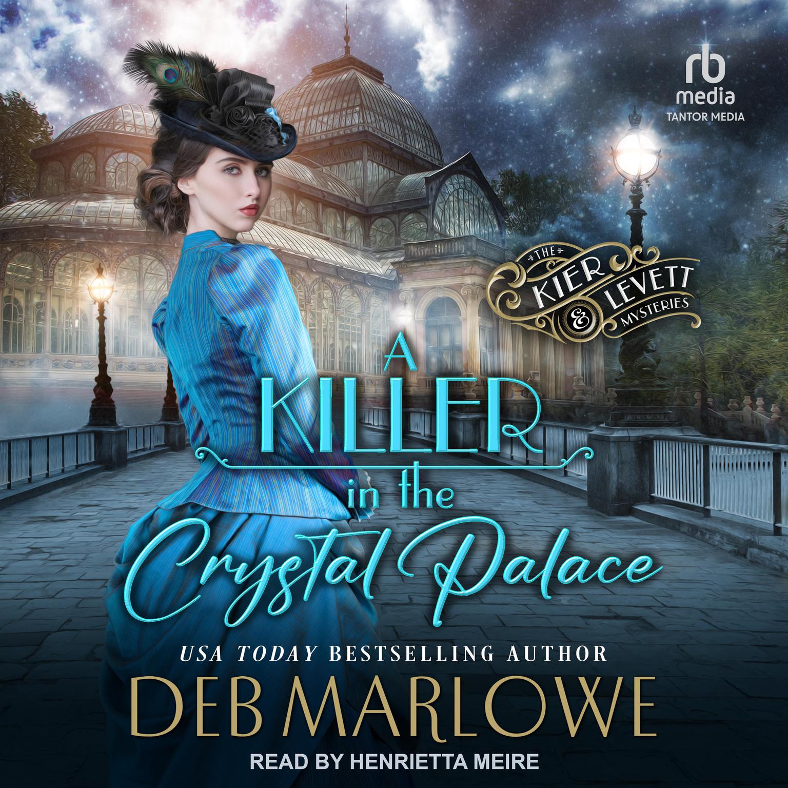 A Killer in the Crystal Palace Audiobook, by Deb Marlowe