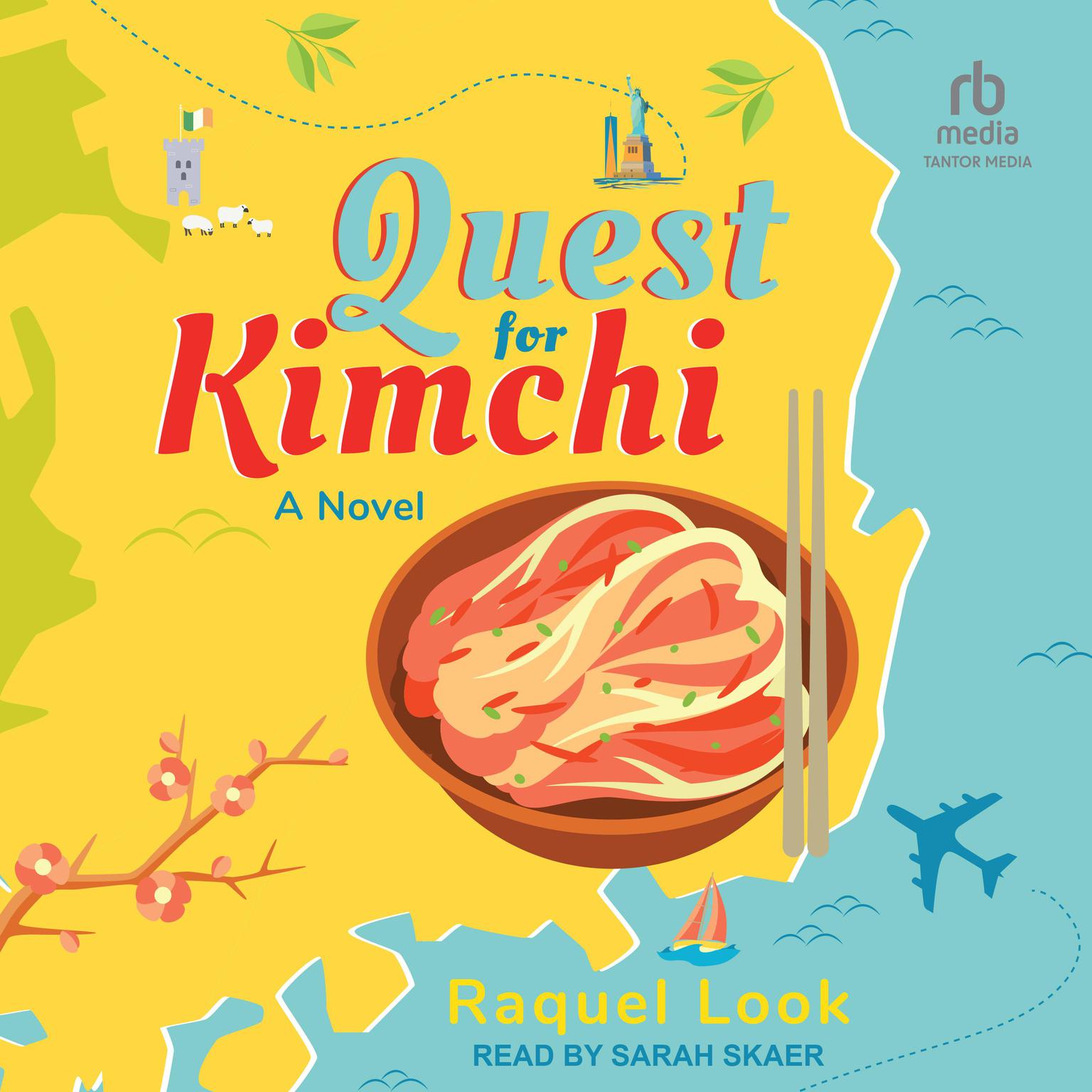Quest For Kimchi Audiobook, by Raquel Look