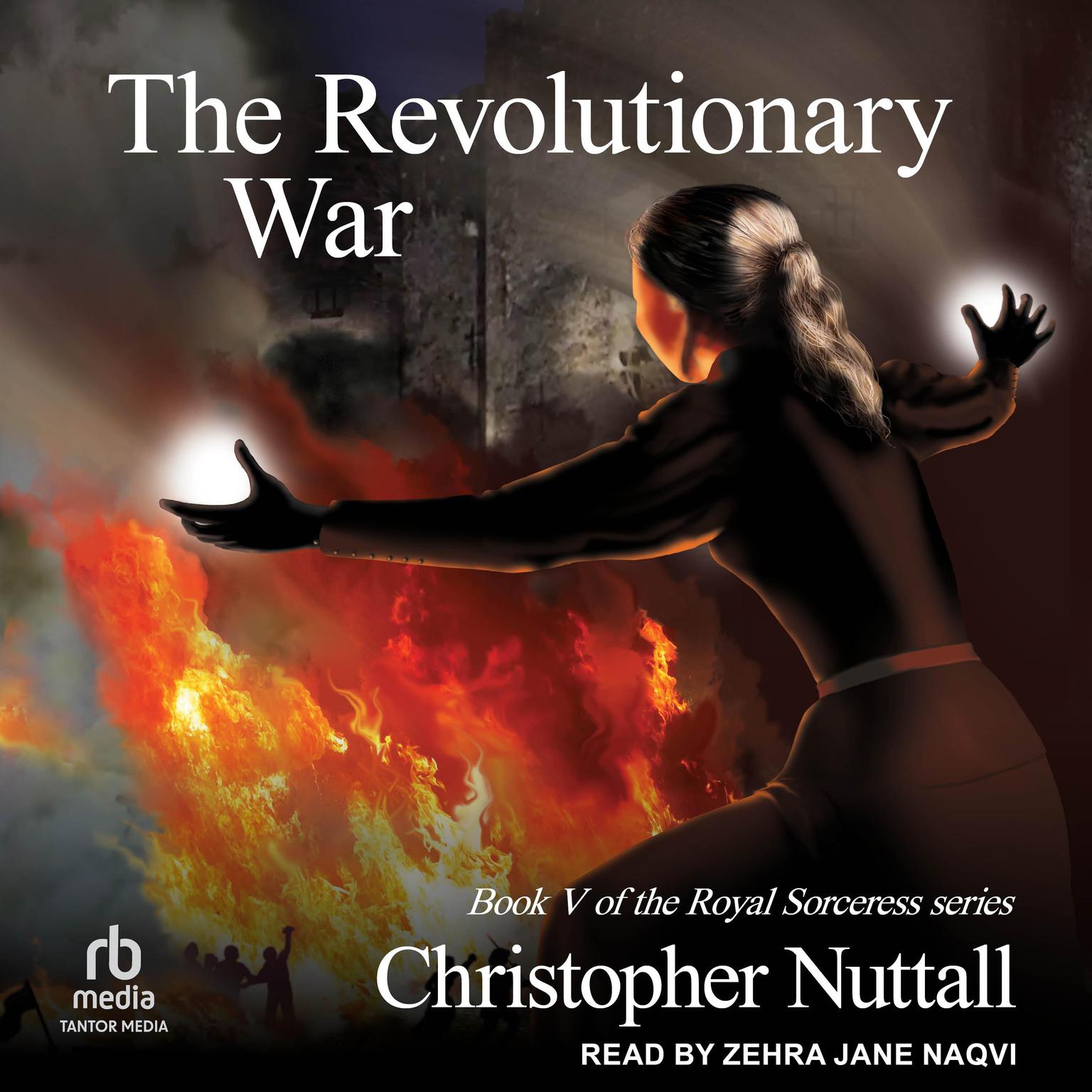 The Revolutionary War Audiobook, by Christopher Nuttall