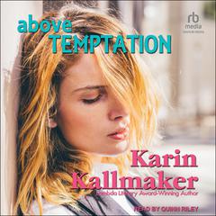 Above Temptation Audiobook, by Karin Kallmaker