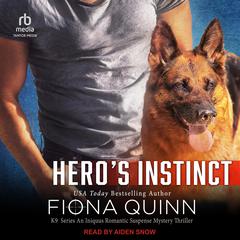 Heros Instinct Audiobook, by Fiona Quinn