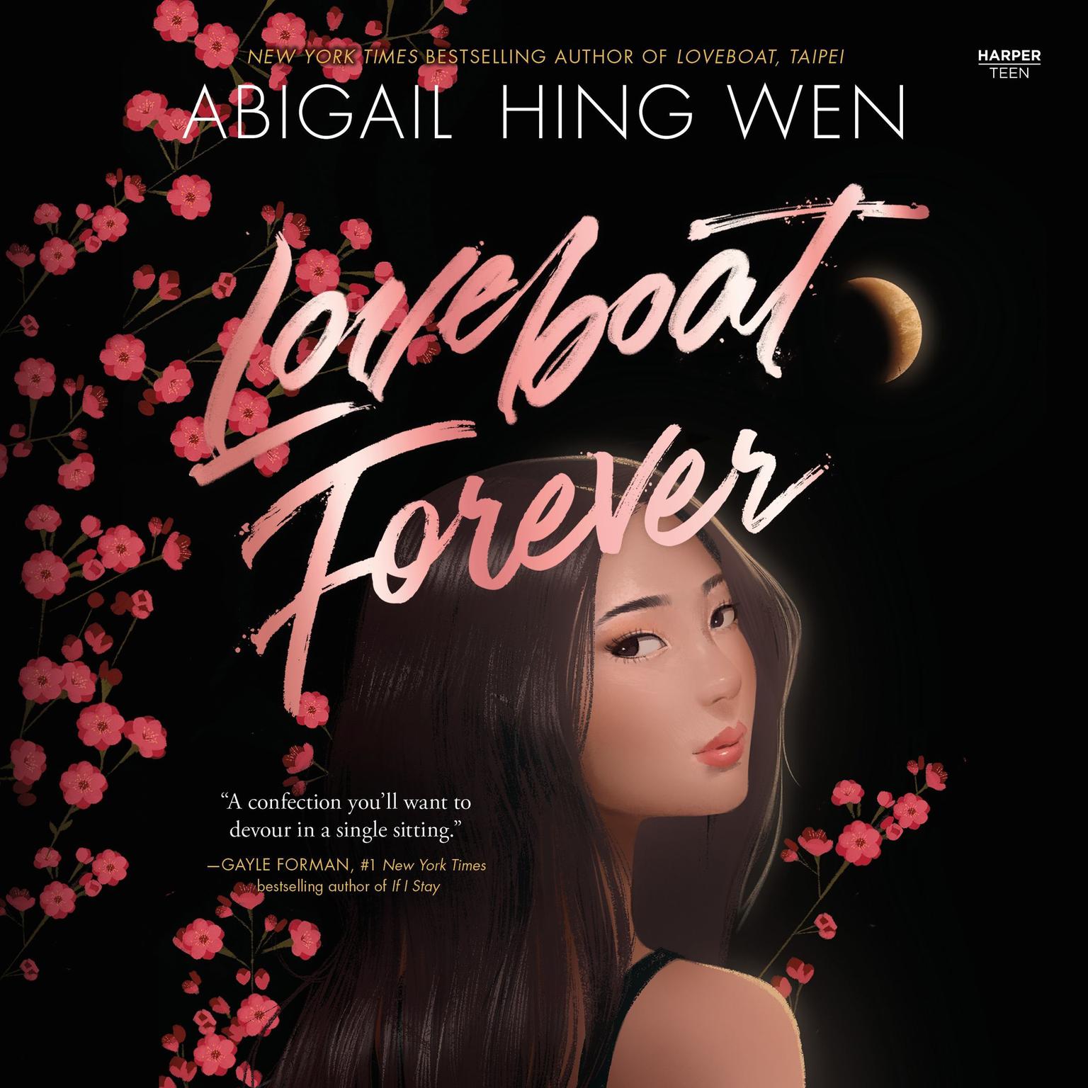Loveboat Forever Audiobook, by Abigail Hing Wen