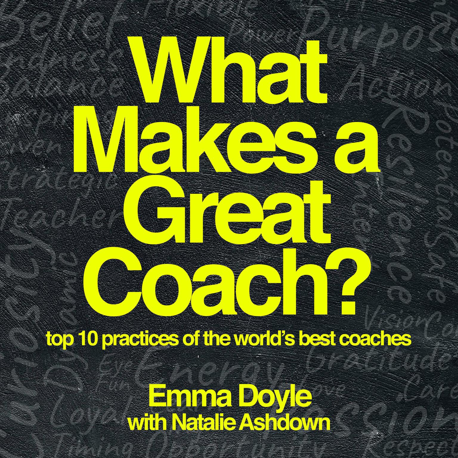 What Makes a Great Coach? Audiobook, by Emma Doyle