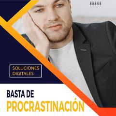 Basta de Procrastinación Audiobook, by Soluciones Digitales