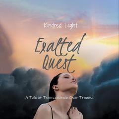 Exalted Quest Audiobook, by Kindred Light