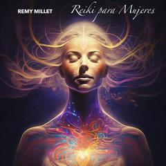 Reiki Audiobook, by Remy Millet