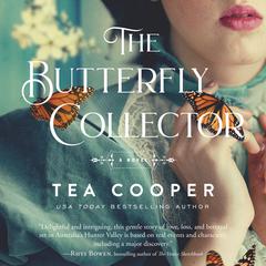 The Butterfly Collector Audiobook, by Tea Cooper