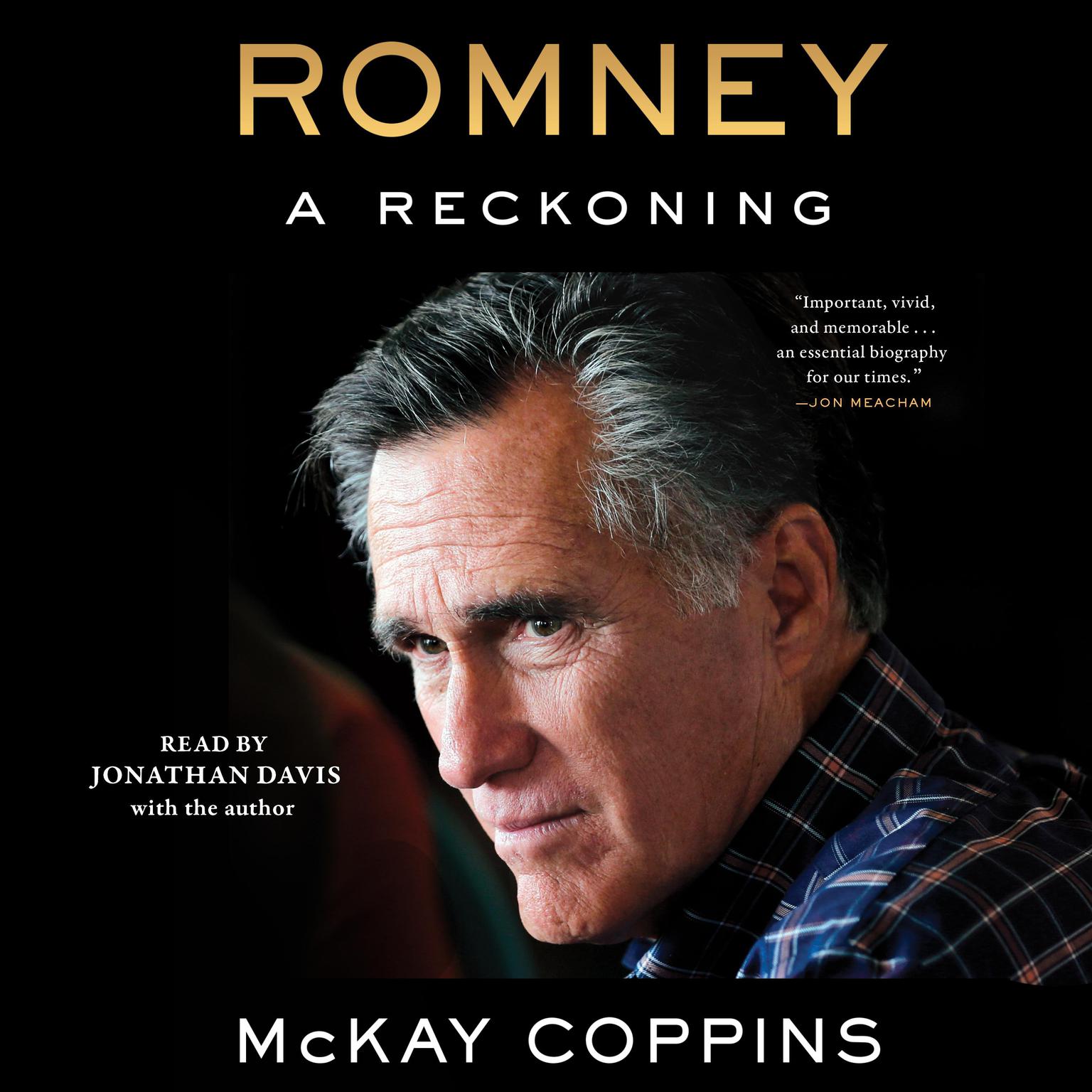 Romney: A Reckoning Audiobook, by McKay Coppins