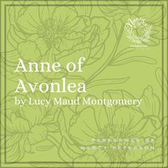 Anne of Avonlea Audiobook, by Lucy Maud Montgomery