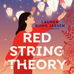 Red String Theory Audiobook, by Lauren Kung Jessen