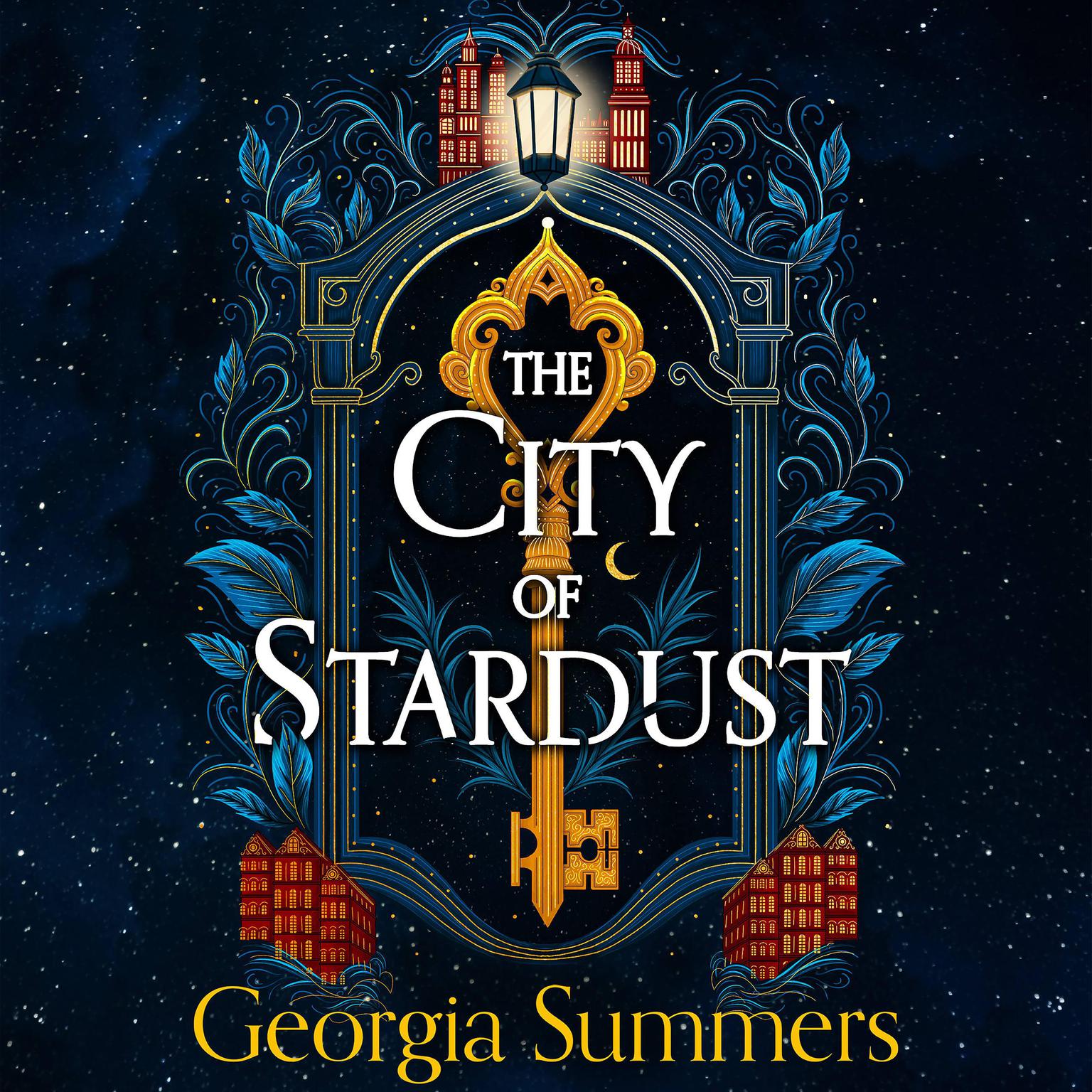 The City of Stardust Audiobook, by Georgia Summers