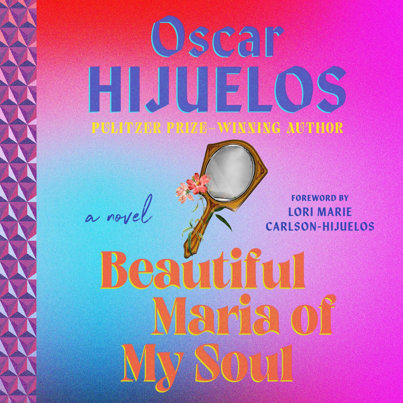 Beautiful Maria of My Soul Audiobook, by Oscar Hijuelos