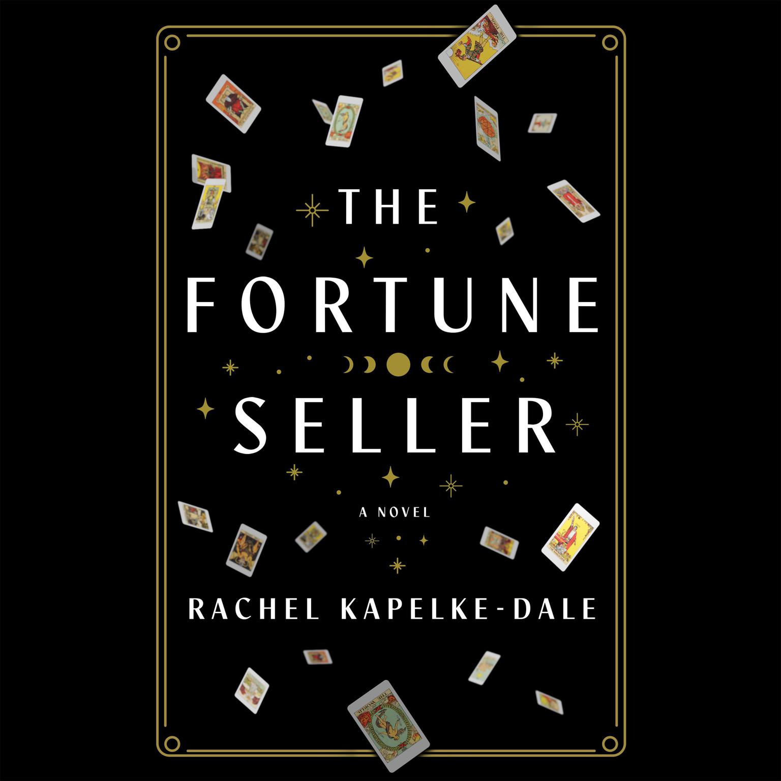 The Fortune Seller: A Novel Audiobook, by Rachel Kapelke-Dale