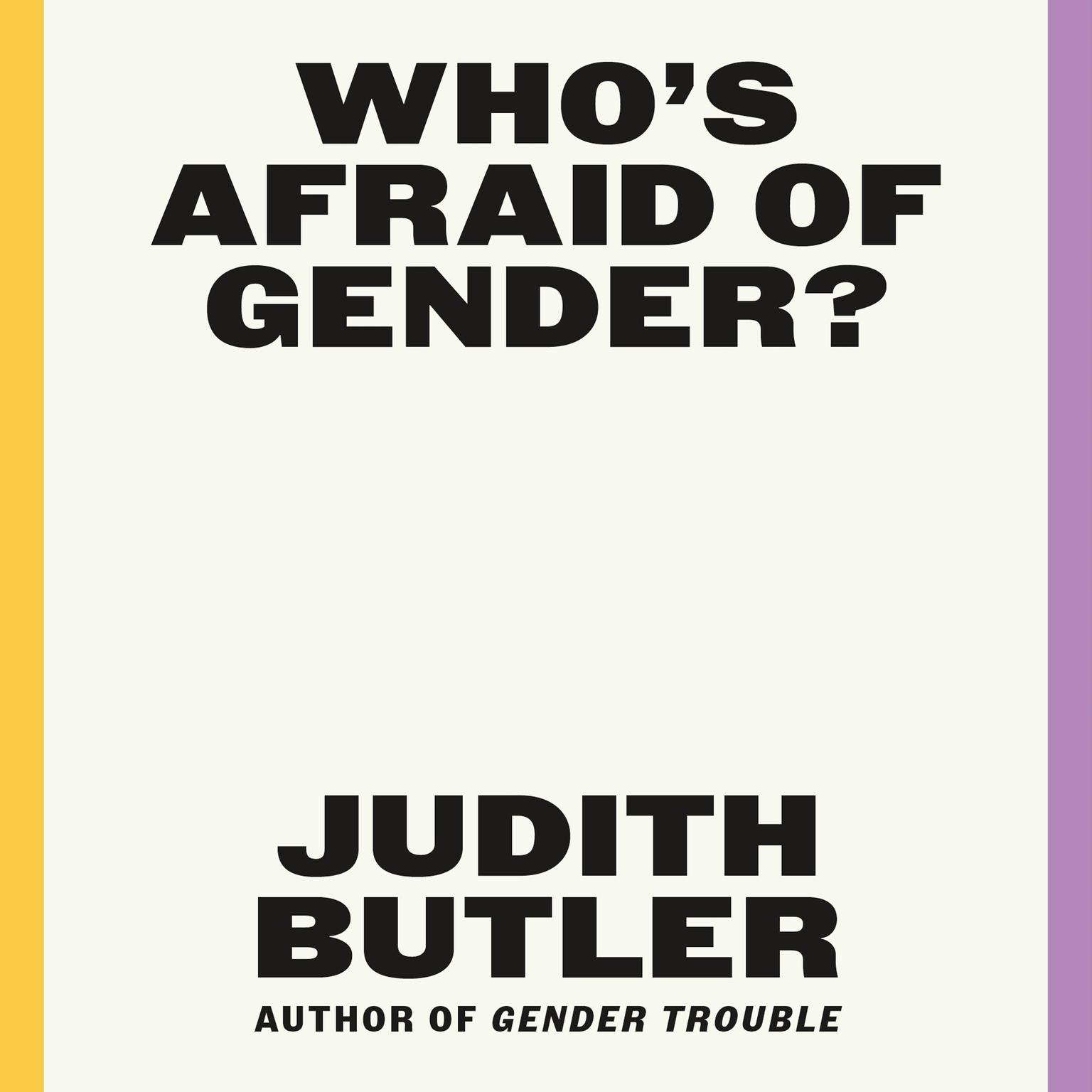 Whos Afraid of Gender? Audiobook, by Judith Butler