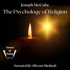 The Psychology of Religion Audiobook, by Joseph McCabe