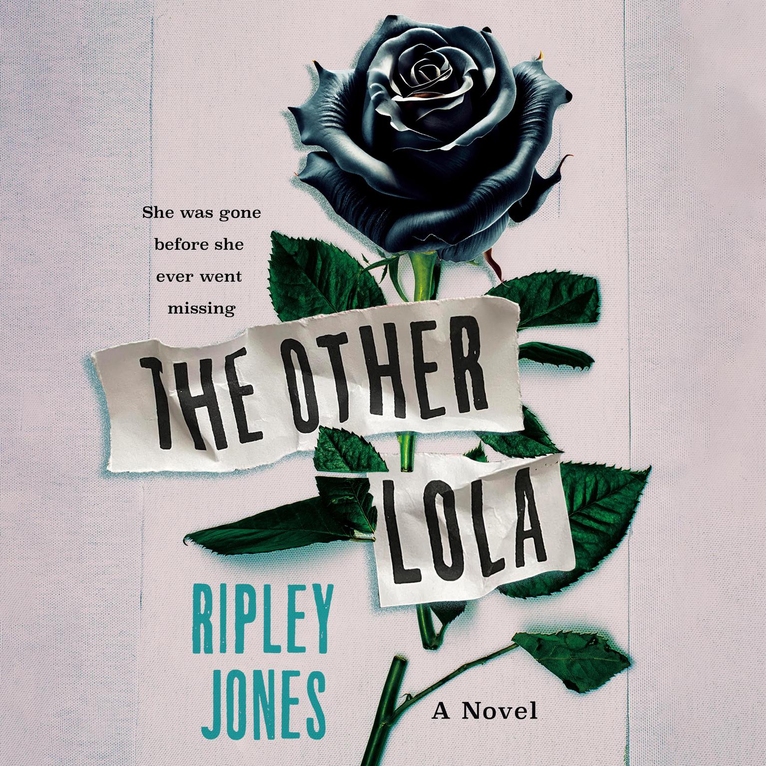 The Other Lola: A Novel Audiobook, by Ripley Jones