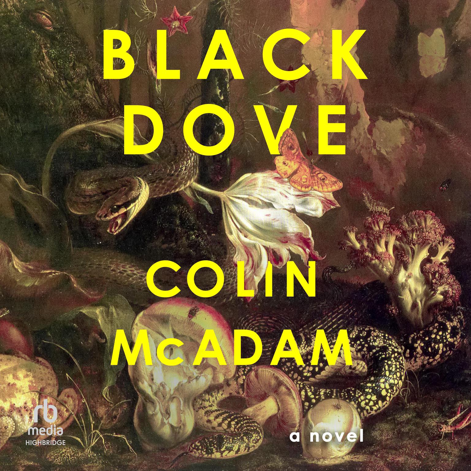 Black Dove Audiobook, by Colin McAdam