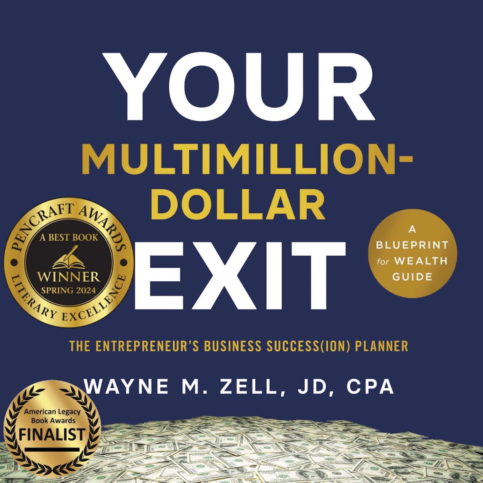 Your Multimillion-Dollar Exit Audiobook, by Wayne M. Zell