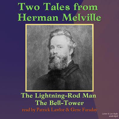 Two Tales From Herman Melville Audiobook, by Herman Melville