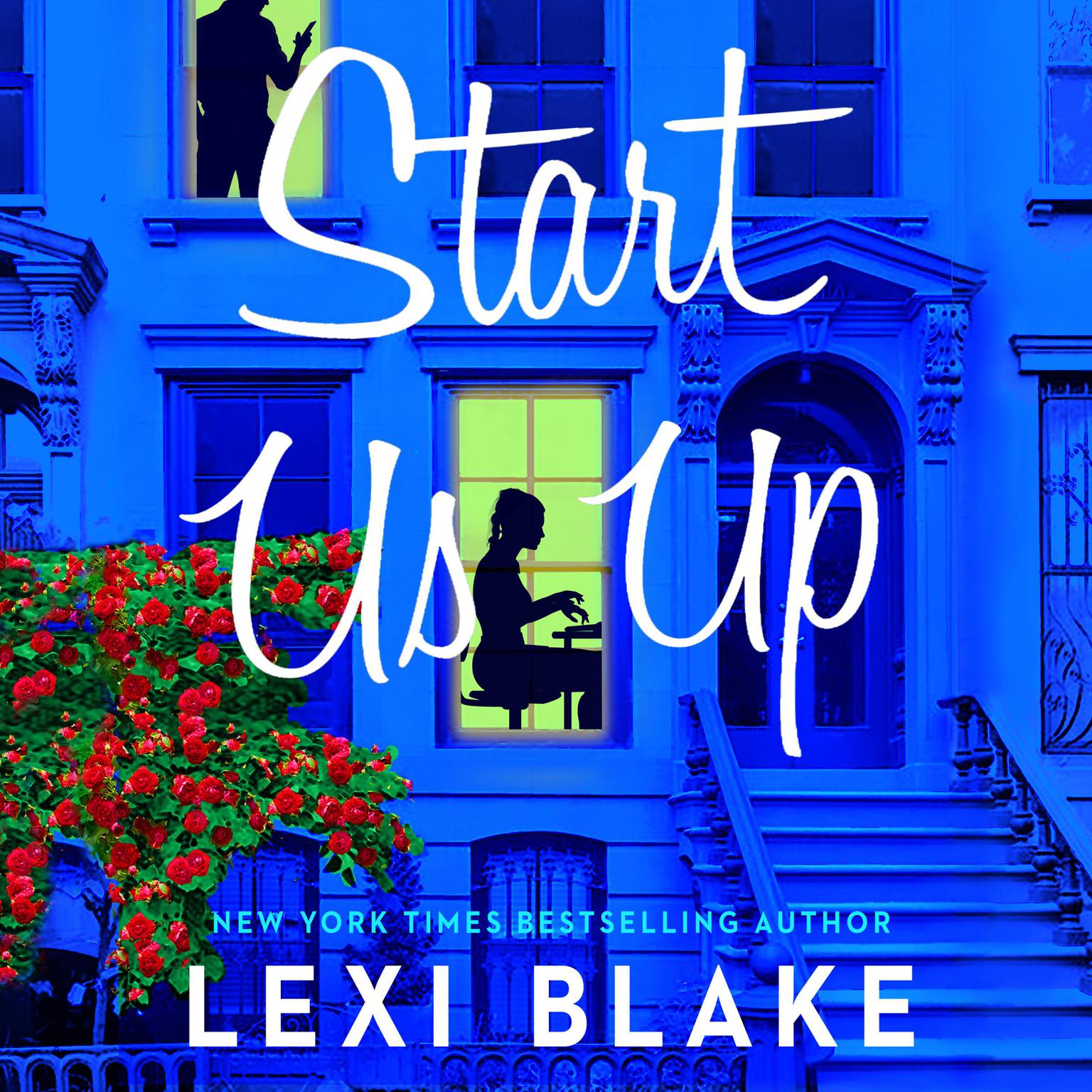 Start Us Up: A Park Avenue Promise Novel Audiobook, by Lexi Blake