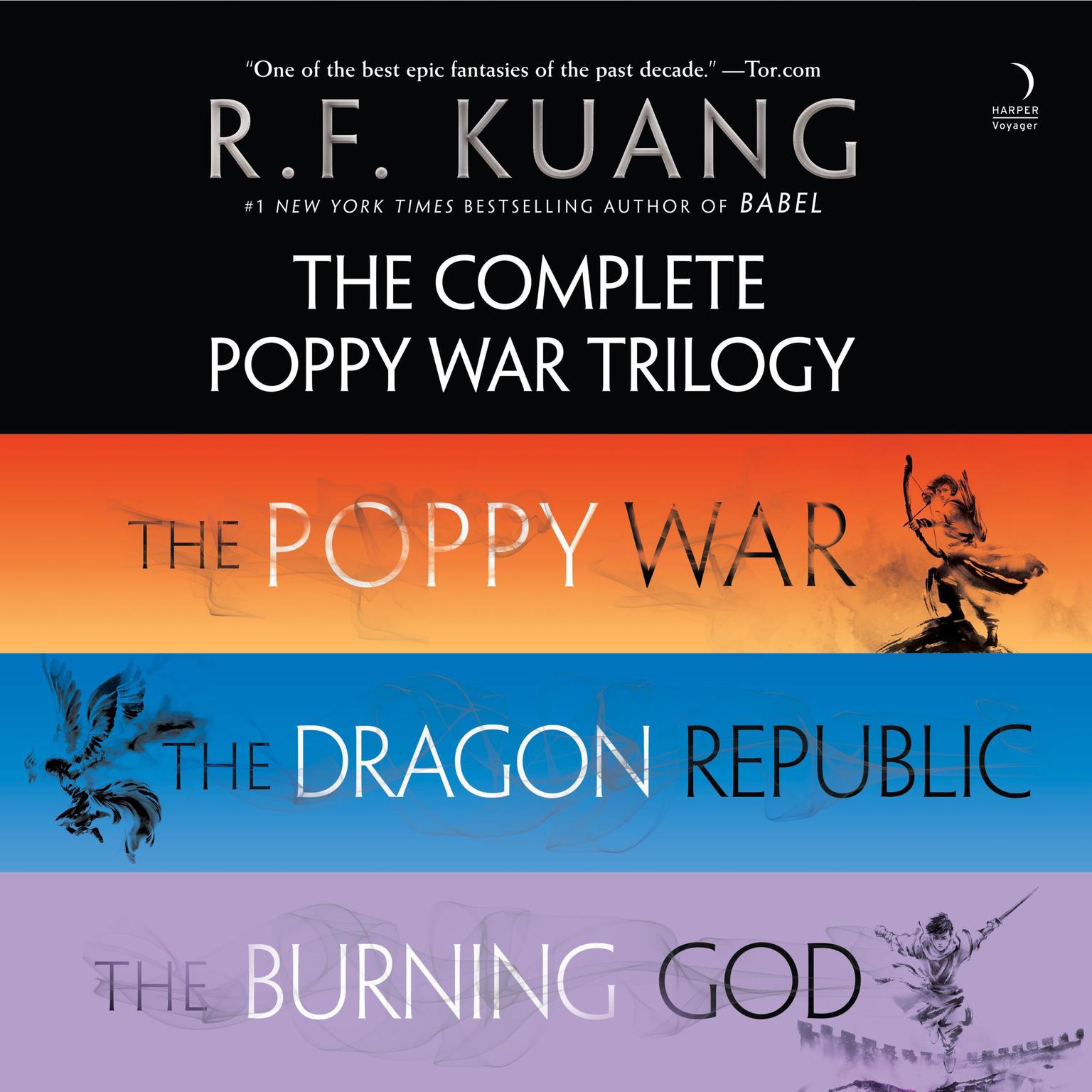 The Complete Poppy War Trilogy: The Poppy War, The Dragon Republic, The Burning God Audiobook, by R. F. Kuang