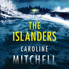 The Islanders Audibook, by Caroline Mitchell