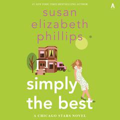 Simply the Best: A Chicago Stars Novel Audiobook, by Susan Elizabeth Phillips