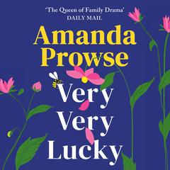 Very Very Lucky Audibook, by Amanda Prowse